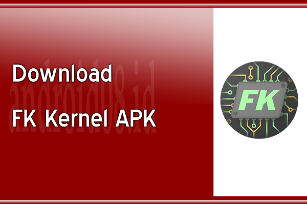Download Franco FK Kernel Manager