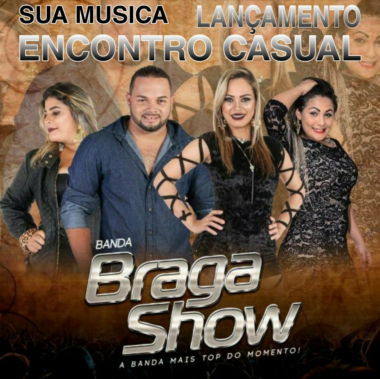 BANDA BRAGA SHOW - ENCONTRO CASUAL