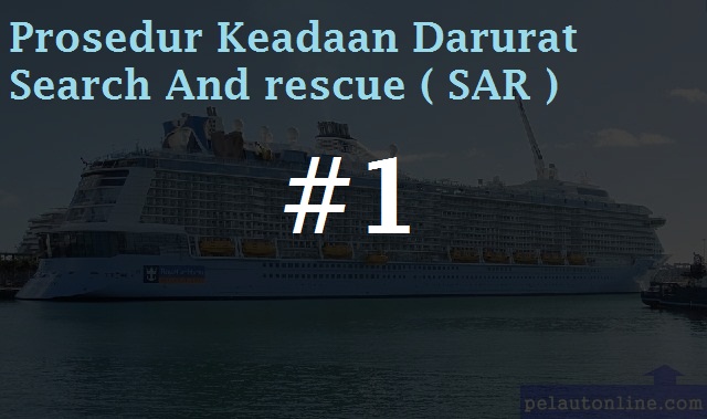 Prosedur Keadaan Darurat Dan SAR # 1 Prosedur Keadaan Darurat Dan SAR # 1