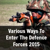 Various Ways To Enter The Defence Forces 2015