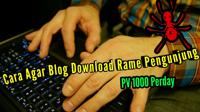 Cara Meningkatkan traffic pengunjung Blog Download Cara Meningkatkan traffic pengunjung Blog Download
