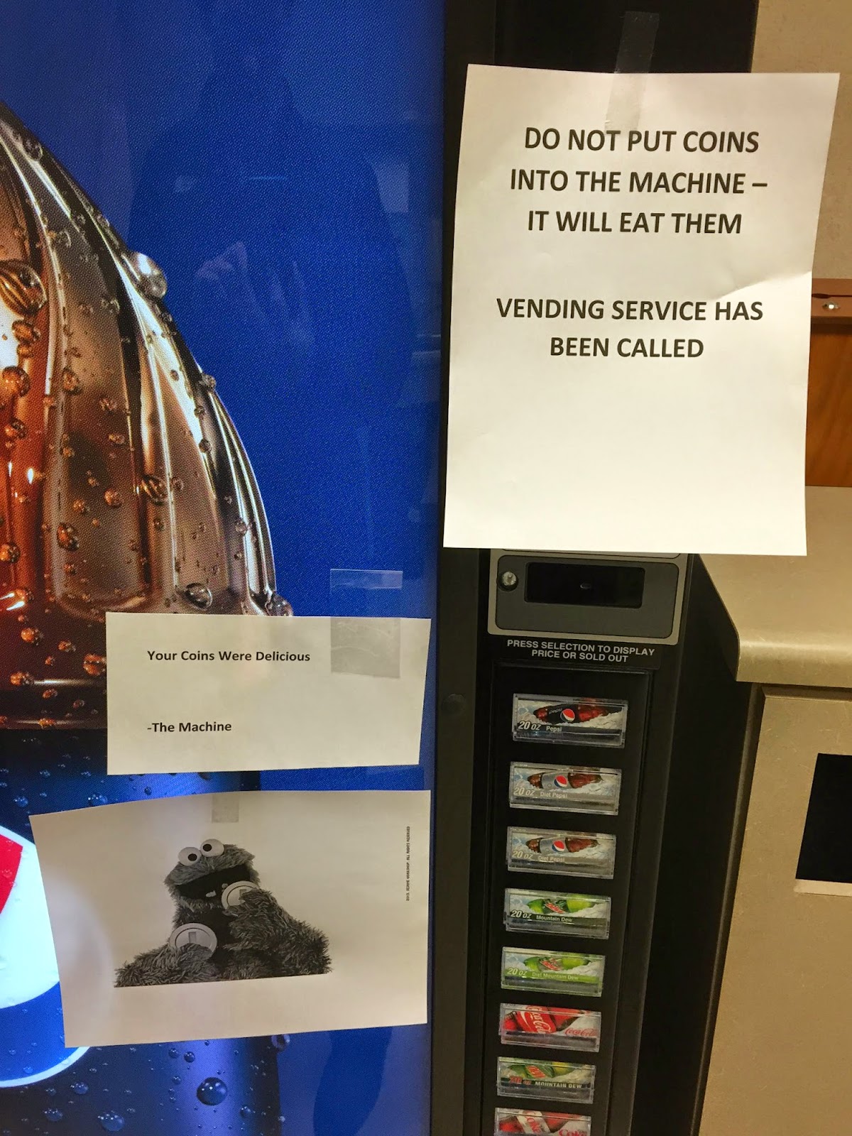 Do not put coins into the machine it will eat them, vending service has
