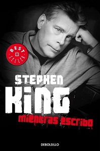Mientras escribo, de Stephen King Mientras escribo, de Stephen King