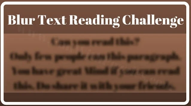 Mind Twisting Visual Puzzle Blur Reading Challenge