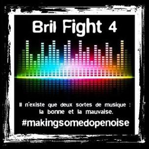 Bril Fight 4 Muzik