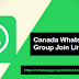 Join Now! Canada WhatsApp Group Join Link List 2019 | Whatsapp Group Join Links