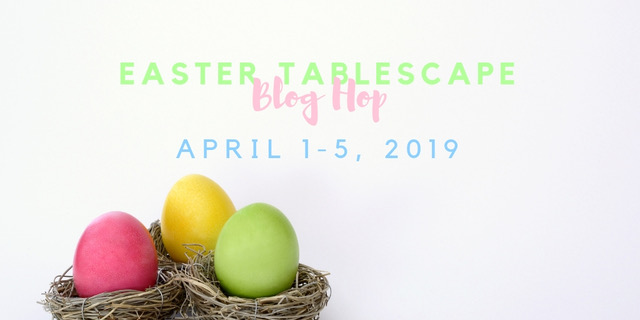 Join me for the Easter Tablescape Blog Hop April 1-5 featuring over 20 bloggers! My Thrift Store Addiction