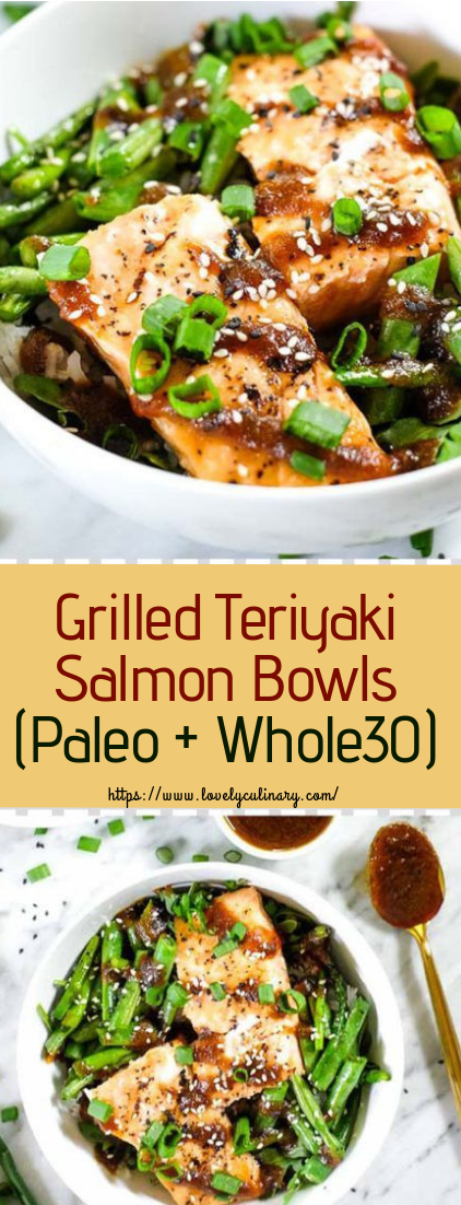 Grilled Teriyaki Salmon Bowls (Paleo + Whole30) #dinner #lunchsalmon