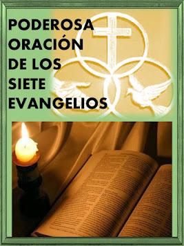 PODEROSA ORACIÓN DE LOS 7 EVANGELIOS