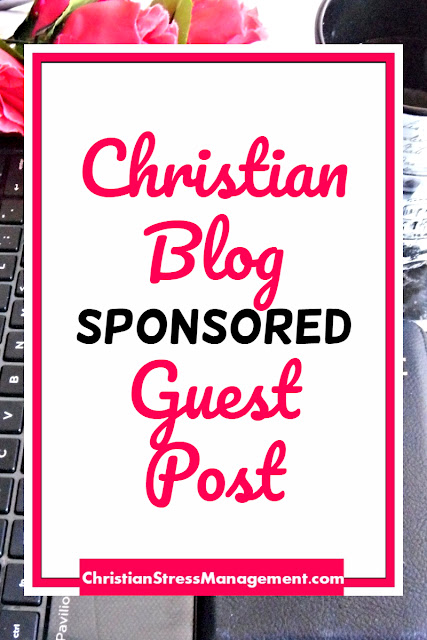 Christian Blog Sponsored Guest Post 