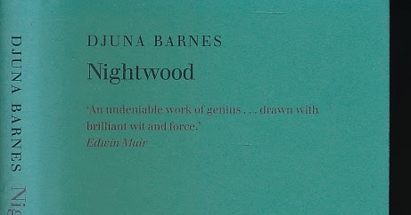 Excelsior Nightwood Djuna Barnes 1936