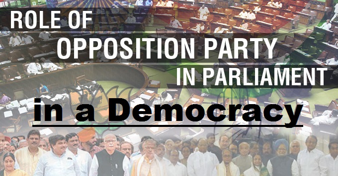 Role of Opposition in a Democracy