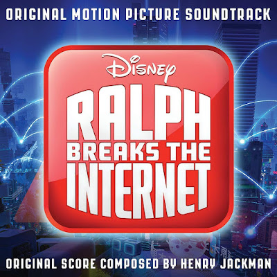 Ralph Breaks The Internet Soundtrack Henry Jackman