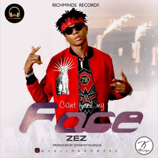 [Music] ZEZ - Can't Feel My Face » Naijaloaded