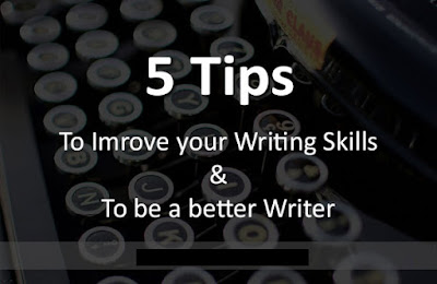 5 Expert Tips to develop Good Writing Skills - Knowledge Place