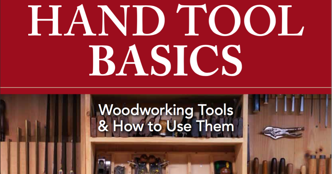 Close Grain Hand Tool Basics Book Available For Order