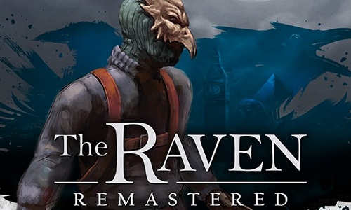 The Raven Remastered Game Free Download
