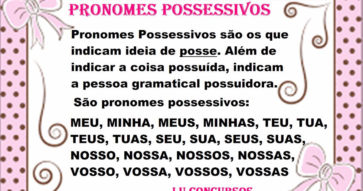 O Que É Pronome Possessivo E Exemplos
