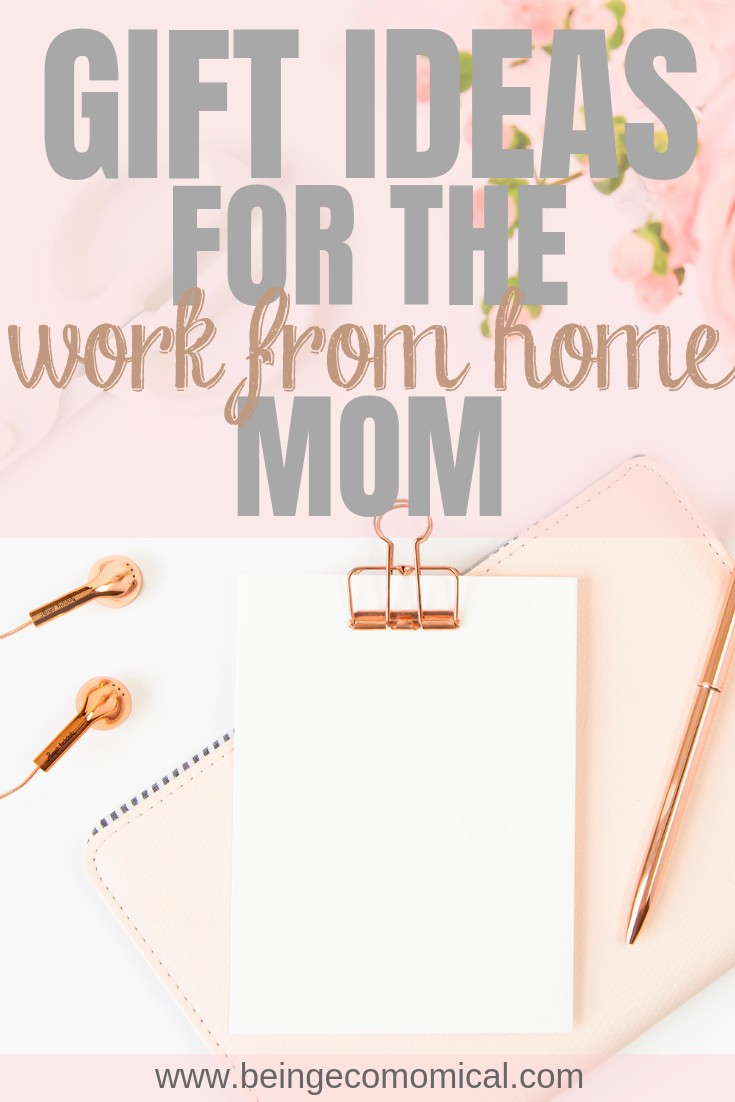 Gift Ideas For Work At Home Moms