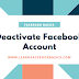 How to Deactivate Your Facebook Account Temporarily Step by Step Guide 2018