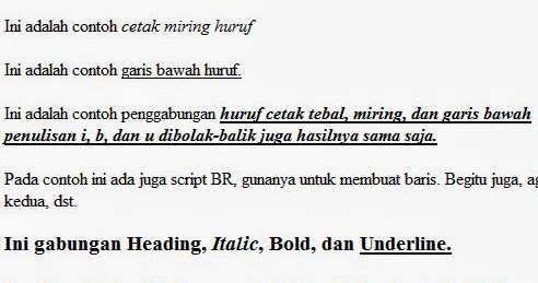 Tutorial Html Untuk Pemula Cara Membuat Cetak Tebal Cetak Miring Dan Garis Bawah Katabah Komarudin Tasdik