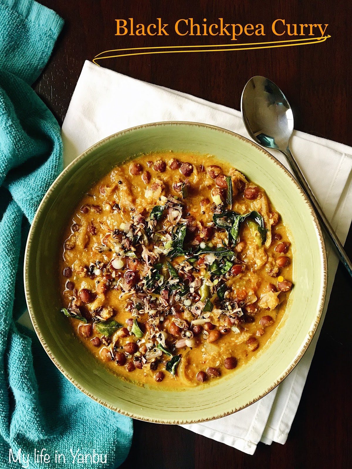 My Life in Yanbu! Kerala Style Kadala Curry Black Chickpeas Curry