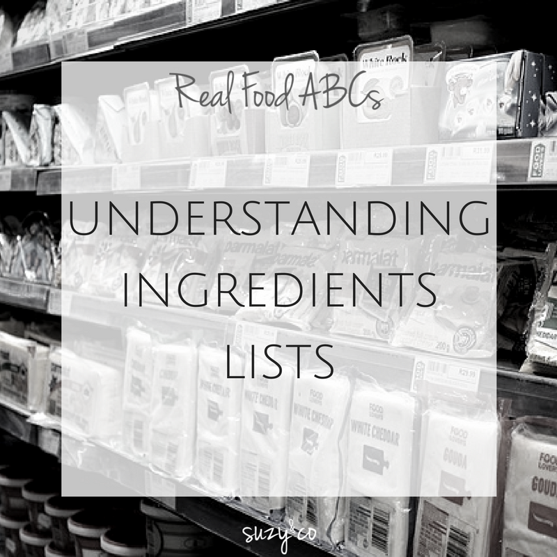 real food abcs understanding ingredients labeling suzy+co