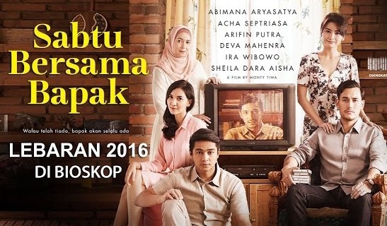 Film Sabtu Bersama Bapak (2016) Full Movie