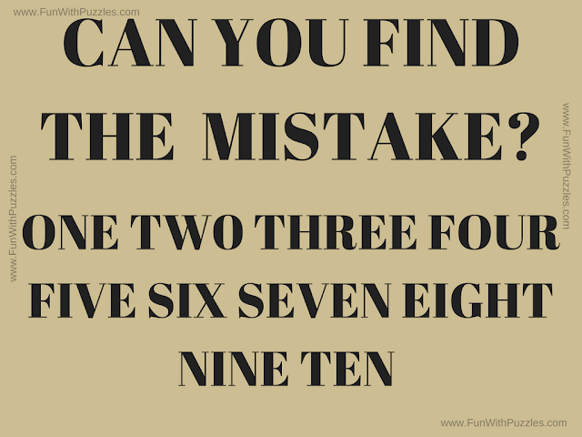 Can you Find the Mistake? ONE TW0 THREE FOUR FIVE SIX SEVEN EIGHT NINE TEN