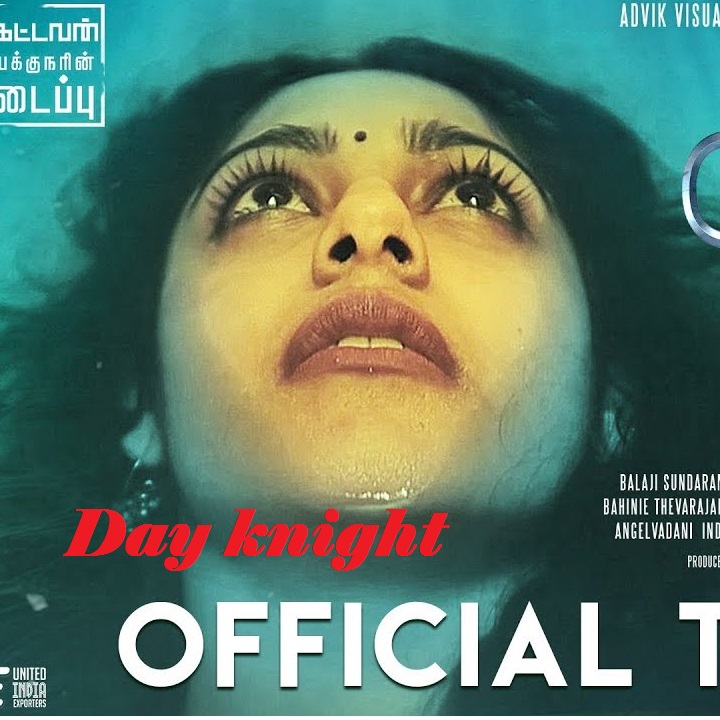 Day knight (2020) Tamil 720p WEB-DL 950MB ESubs