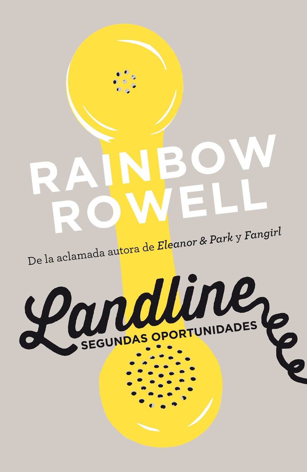 landline segundas oportunidades landline a novel rainbow rowell landline segundas oportunidades landline a novel rainbow rowell
