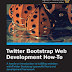 Twitter Bootstrap Web Development How-To pdf download 