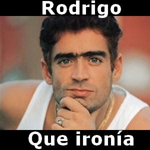 Rodrigo - Que ironia Letra y acordes de guitarra y piano