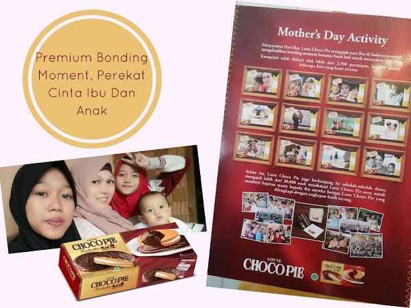 Premium Bonding Moment, Perekat Cinta Ibu Dan Anak