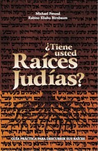 ¿Tiene usted RAÍCES JUDÍAS?