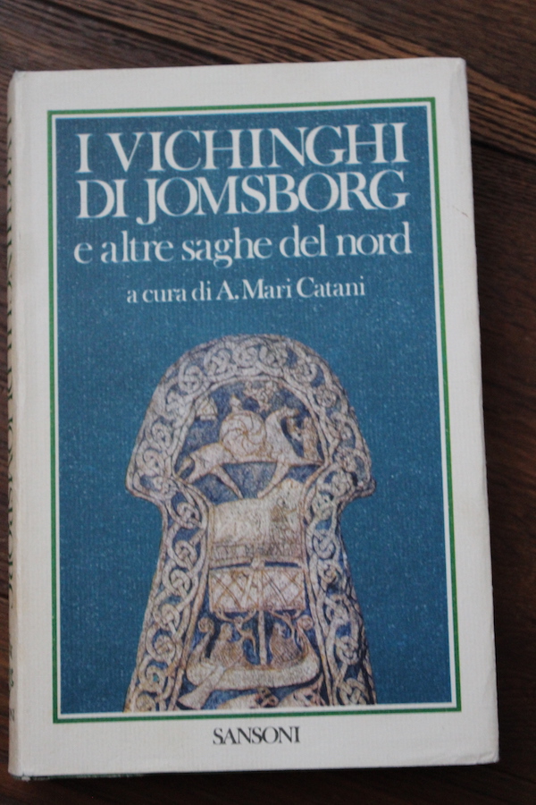 I vichinghi di e altre Saghe del nord a cura di Alessandro