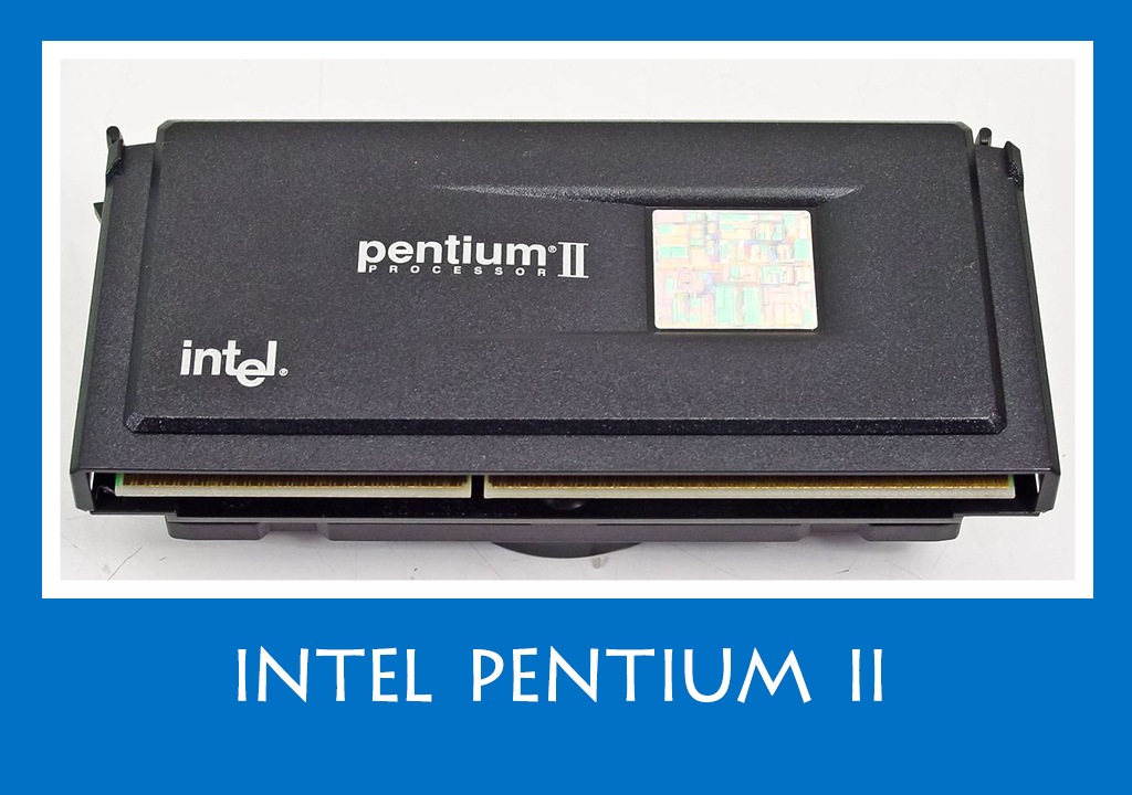 Intel pentium 2. Intel pentium ii. intel pentium ii processor (233mhz-333mhz). ноутбук самсунг интел пентиум 2.00 мегагерц 2 оперативки. pentium-ii разборка.