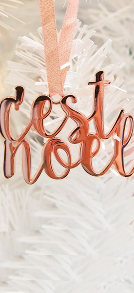 Rose Gold C'est Noel Ornament