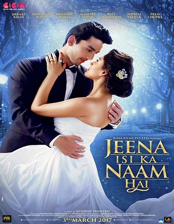 Jeena Isi Ka Naam Hai Full Hindi Movie HDRip 720p Download HD