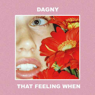 Dagny - That Feeling When