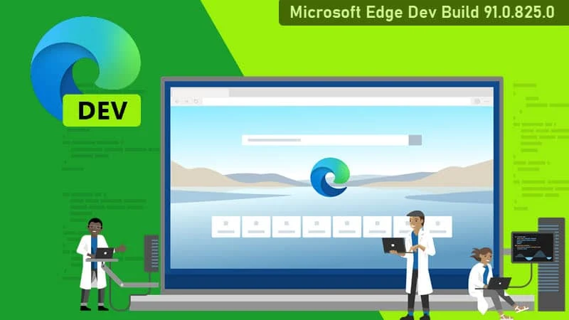 Microsoft Edge in insiders Dev channel gets its first Chromium 91 build