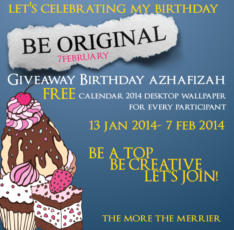 http://www.azhafizah.com/2014/01/giveaway-birthday-azhafizah.html