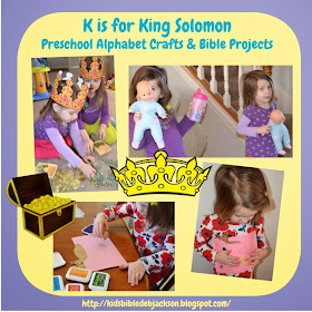 http://www.biblefunforkids.com/2014/03/preschool-alphabet-k-is-for-king-solomon.html