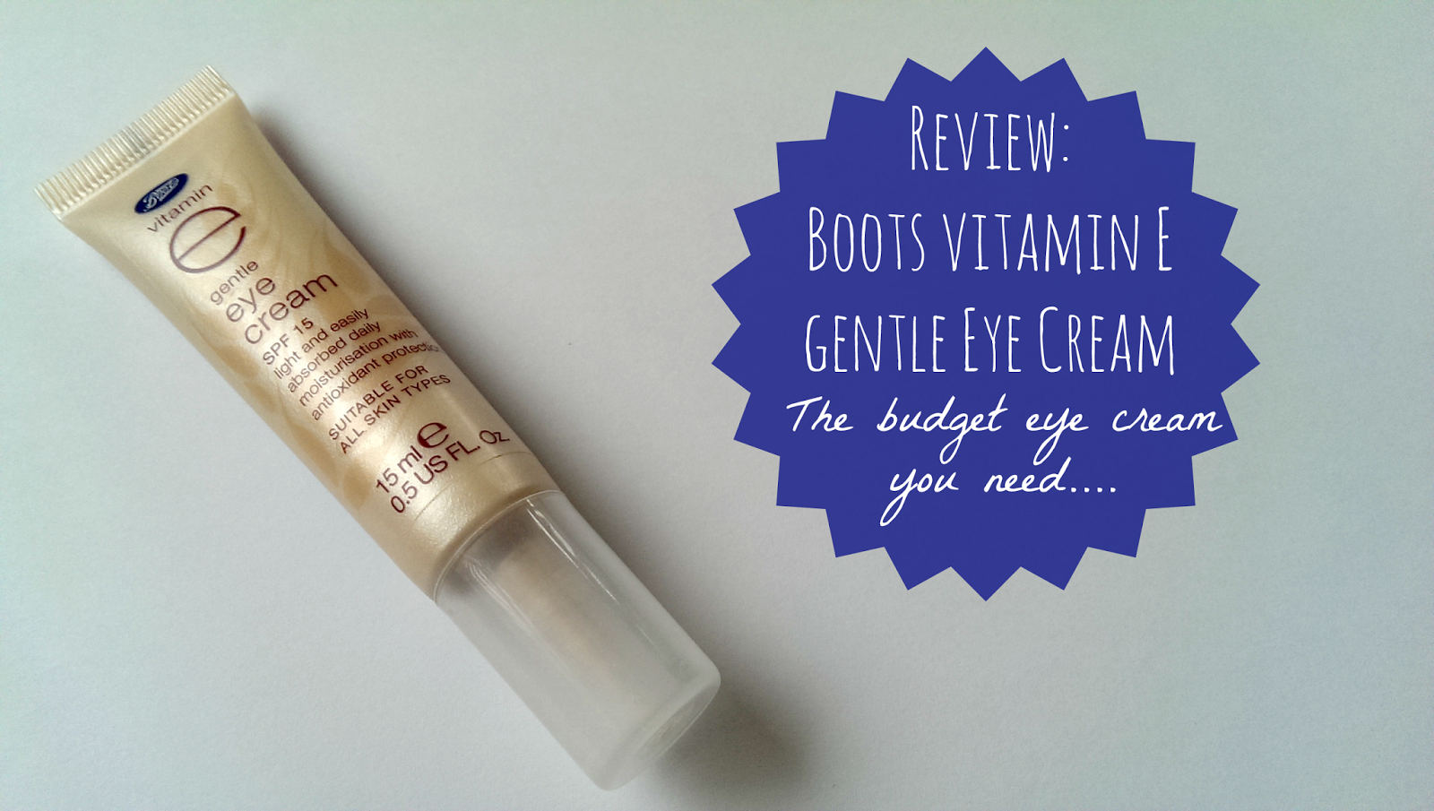 The Budget Boots Vitamin E Eye Cream Headlined by Hannah