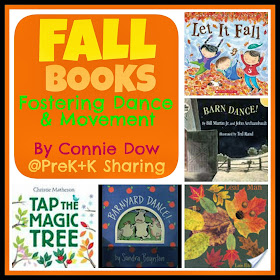 Fall Books that Foster Dance and Movement: Connie Dow at PreK+K Sharing
