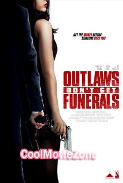 Outlaws Don't Get Funerals (2019)