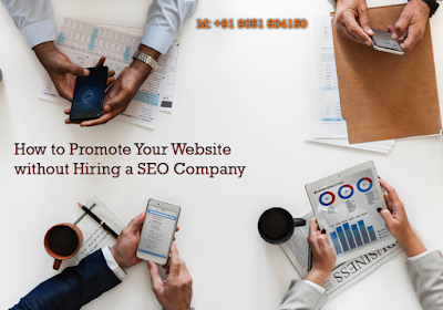 How-to-Promote-Your-website-without-Hiring-a-SEO-Company
