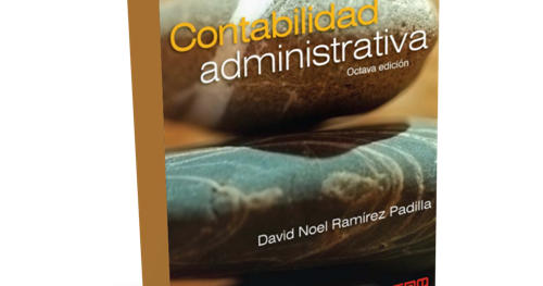 Contabilidad Administrativa David Noel Ramirez Padilla Pdf