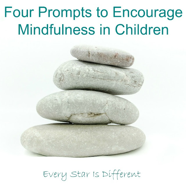 Four Prompts to Encourage Mindfulness in Children