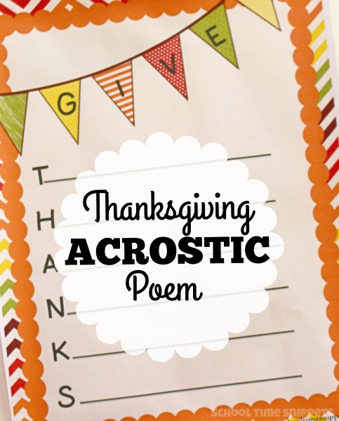 Give Thanks: A Thanksgiving Acrostic Poem | School Time Snippets